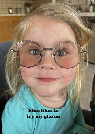 Elise likes my glasses