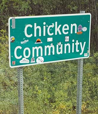 A sign greeting us as we enter Chicken